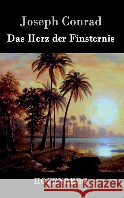 Das Herz der Finsternis Joseph Conrad 9783843021616 Hofenberg