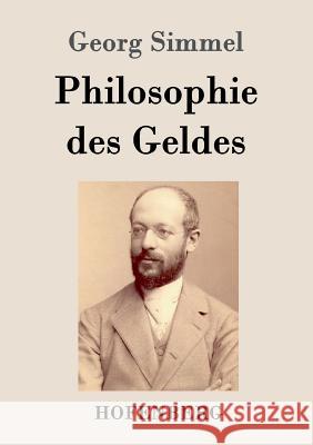 Philosophie des Geldes Georg Simmel   9783843025003 Hofenberg