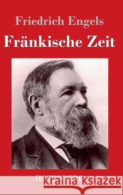 Fränkische Zeit Friedrich Engels 9783843026178 Hofenberg