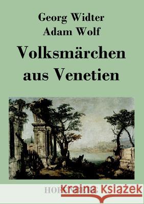 Volksmärchen aus Venetien Georg Widter 9783843026796