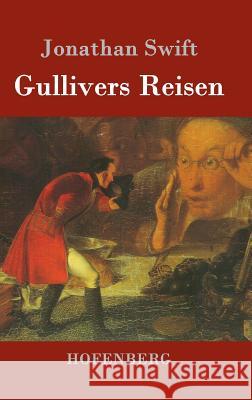 Gullivers Reisen Jonathan Swift 9783843028684