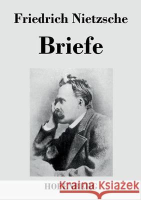 Briefe Friedrich Nietzsche   9783843028691 Hofenberg