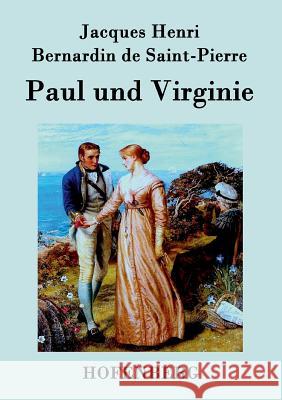 Paul und Virginie Jacques de Saint-Pierre 9783843029070