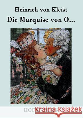 Die Marquise von O... Heinrich Von Kleist 9783843030786 Hofenberg