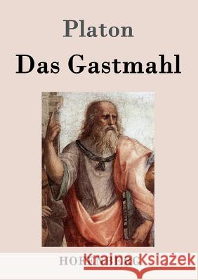 Das Gastmahl Platon   9783843030892 Hofenberg