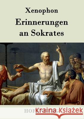 Erinnerungen an Sokrates Xenophon   9783843031080 Hofenberg