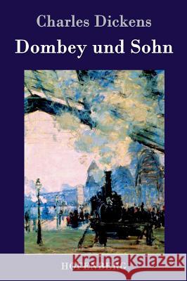 Dombey und Sohn Charles Dickens 9783843034913