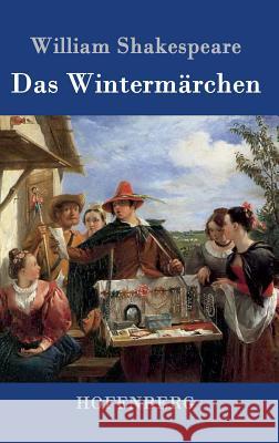 Das Wintermärchen William Shakespeare 9783843037976 Hofenberg