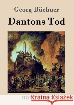 Dantons Tod Georg Buchner   9783843039413 Hofenberg