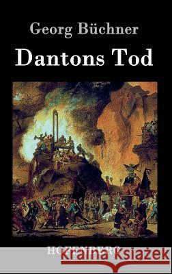 Dantons Tod Georg Buchner   9783843039420 Hofenberg