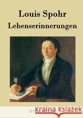 Lebenserinnerungen Louis Spohr   9783843040006