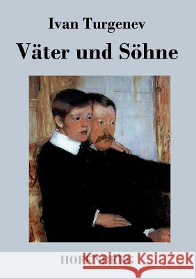 Väter und Söhne Ivan Turgenev   9783843040570 Hofenberg