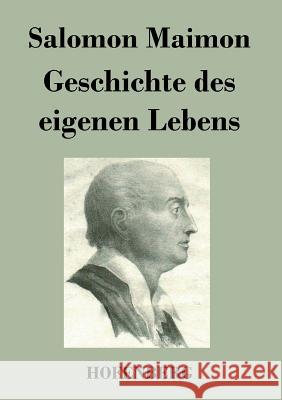 Geschichte des eigenen Lebens Salomon Maimon 9783843040600