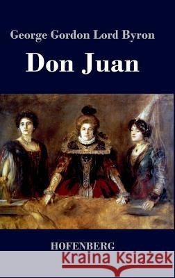 Don Juan George Gordon Lord Byron   9783843041195 Hofenberg