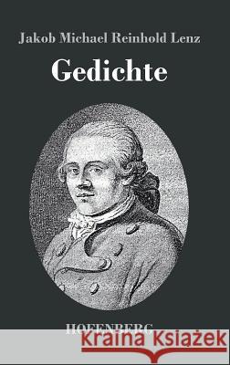 Gedichte Jakob Michael Reinhold Lenz   9783843043540 Hofenberg