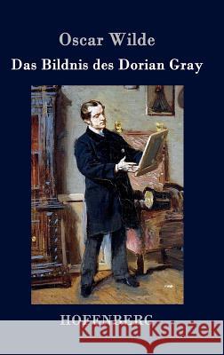 Das Bildnis des Dorian Gray Oscar Wilde 9783843048088 Hofenberg