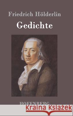 Gedichte Friedrich Holderlin 9783843049047