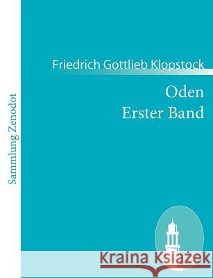 Oden Erster Band Friedrich Gottlieb Klopstock 9783843057165 Contumax Gmbh & Co. Kg