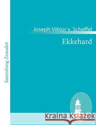 Ekkehard Joseph Viktor V. Scheffel 9783843061070