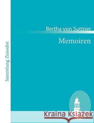 Memoiren Bertha Von Suttner 9783843062428 Contumax Gmbh & Co. Kg