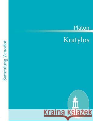 Kratylos: (Kratylos) Platon 9783843066785