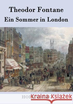 Ein Sommer in London Theodor Fontane   9783843069953 Hofenberg