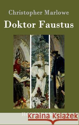 Doktor Faustus Christopher Marlowe 9783843071864 Hofenberg