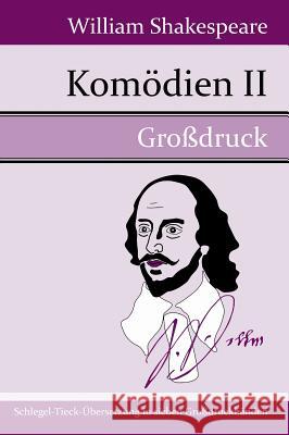 Komödien II William Shakespeare 9783843073929 Hofenberg