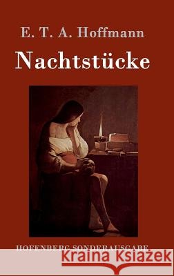 Nachtstücke E T a Hoffmann 9783843080187 Hofenberg