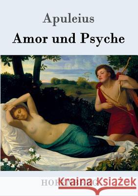 Amor und Psyche Apuleius 9783843080200