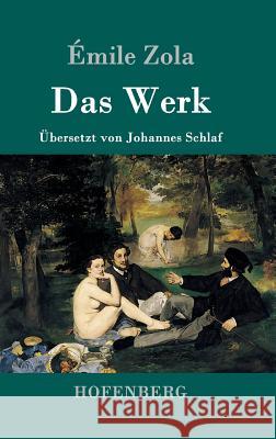 Das Werk Emile Zola 9783843088879 Hofenberg