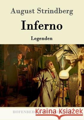 Inferno: Legenden Strindberg, August 9783843092548