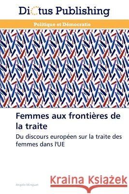Femmes Aux Frontières de la Traite Minguet-A 9783843342155