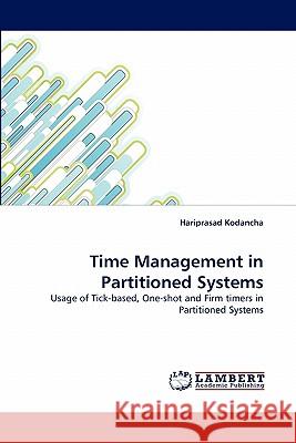 Time Management in Partitioned Systems  9783843354073 LAP Lambert Academic Publishing AG & Co KG