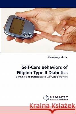 Self-Care Behaviors of Filipino Type II Diabetics  9783843354141 LAP Lambert Academic Publishing AG & Co KG