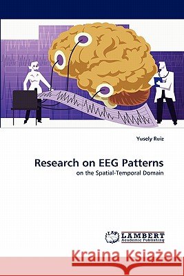 Research on EEG Patterns Ruiz, Yusely 9783843355872