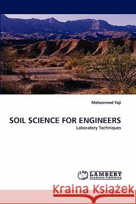 Soil Science for Engineers  9783843356435 LAP Lambert Academic Publishing AG & Co KG