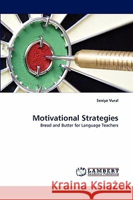 Motivational Strategies  9783843358682 LAP Lambert Academic Publishing AG & Co KG