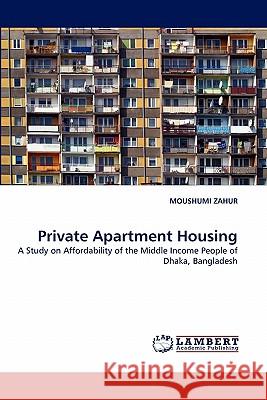 Private Apartment Housing  9783843359207 LAP Lambert Academic Publishing AG & Co KG