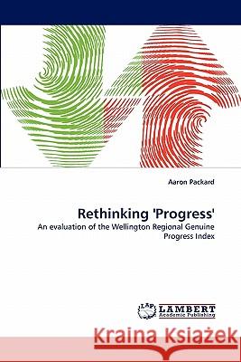 Rethinking 'Progress' Aaron Packard 9783843362856 LAP Lambert Academic Publishing