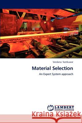Material Selection  9783843366359 LAP Lambert Academic Publishing