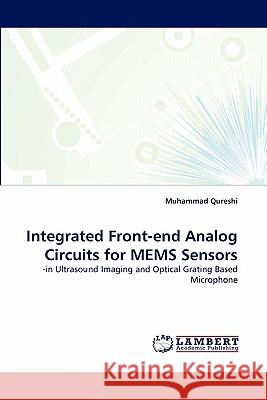 Integrated Front-end Analog Circuits for MEMS Sensors Qureshi, Muhammad 9783843367738