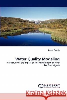 Water Quality Modeling  9783843370349 LAP Lambert Academic Publishing AG & Co KG