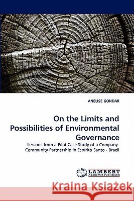 On the Limits and Possibilities of Environmental Governance  9783843370752 LAP Lambert Academic Publishing AG & Co KG