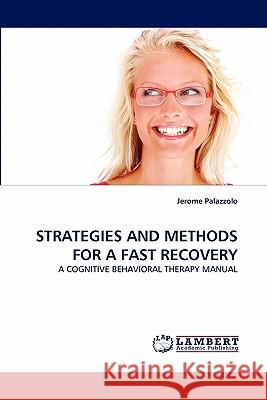 Strategies and Methods for a Fast Recovery  9783843374361 LAP Lambert Academic Publishing AG & Co KG