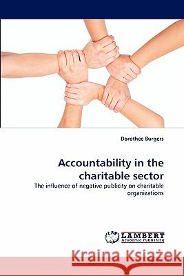 Accountability in the charitable sector Burgers, Dorothee 9783843377072