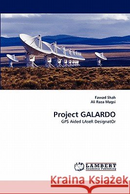 Project GALARDO Shah, Fawad 9783843386388