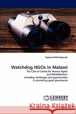 Watchdog Ngos in Malawi  9783843391351 LAP Lambert Academic Publishing AG & Co KG