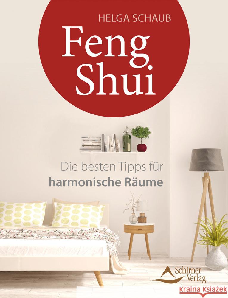 Feng Shui Schaub, Helga 9783843414470 Schirner