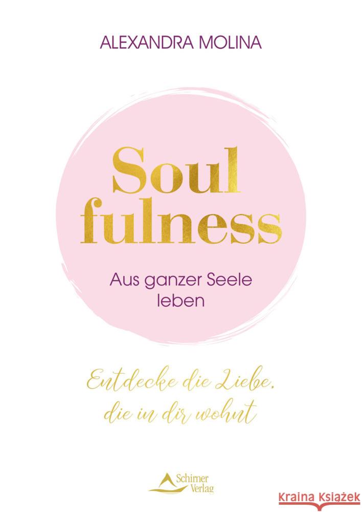 Soulfulness Molina, Alexandra 9783843414661 Schirner